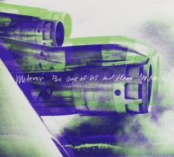 Be One of Us and Hear No Noise