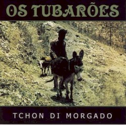 Tchon Di Morgado