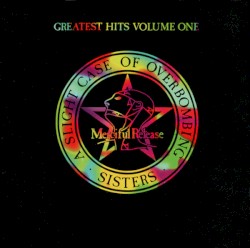 A Slight Case of Overbombing: Greatest Hits, Volume One