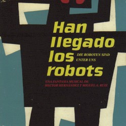 Han llegado los robots