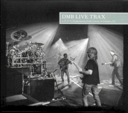 2013-06-29: DMB Live Trax, Volume 45: Susquehanna Bank Center, Camden, NJ
