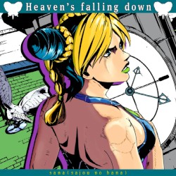 Heaven's falling down