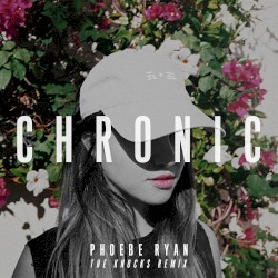 Chronic (The Knocks High in Harajuku remix)