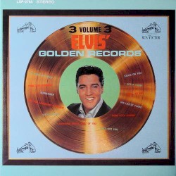 Elvis’ Golden Records, Volume 3