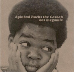 Rocks the Casbah: 80s Megamix
