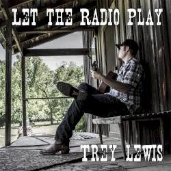 Let the Radio Play - Single