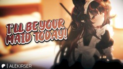 Your Cute Best Friend Becomes Your Maid for the Day