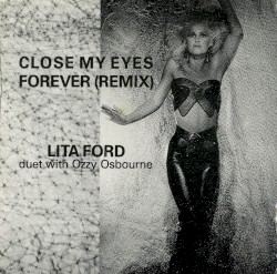 Close My Eyes Forever (remix)