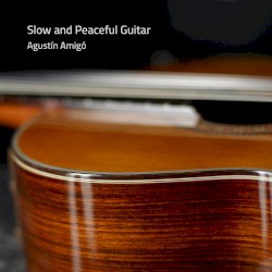 Slow and Peaceful Guitar