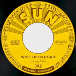 Wide Open Road / Belshazah