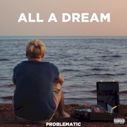 All a Dream