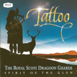 Tattoo: Spirit of the Glen