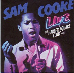 Live at the Harlem Square Club, 1963