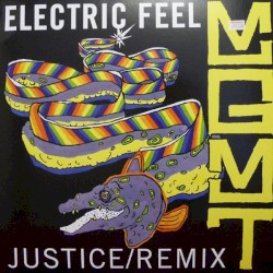 Electric Feel (Justice remix)