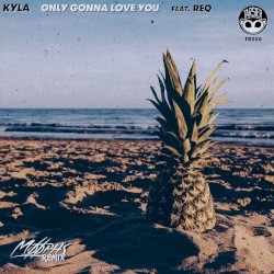 Only Gonna Love You [Moophs Remix]