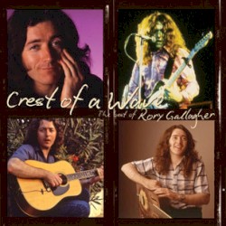 Crest of a Wave: The Best of Rory Gallagher