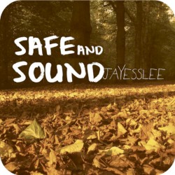 Safe and Sound