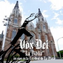 La Biblia: En vivo en la Catedral de La Plata