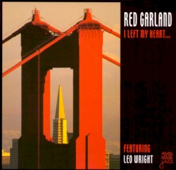 I Left My Heart...