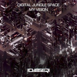 Digital Jungle Space / My Vision