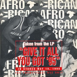 Give It All You Got ’95