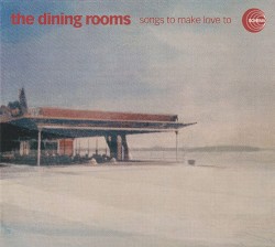 Songs to Make Love To