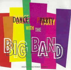 Dance Party with the Big Band