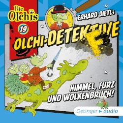 Olchi-Detektive 19: Himmel, Furz und Wolkenbruch!