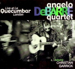 Live at Le Quecumbar