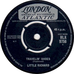 Travelin' Shoes / It Is No Secret