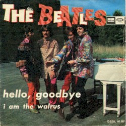 Hello, Goodbye / I Am the Walrus