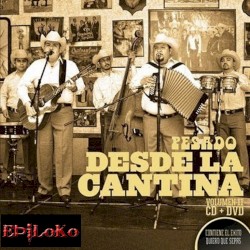 Desde la cantina, Volumen 2