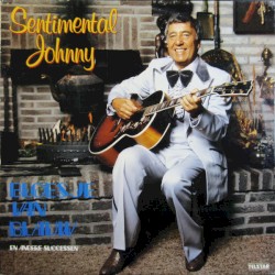 Sentimental Johnny: Bloesje van blauw en andere successen