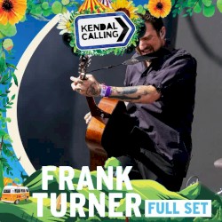 2025-08-03 Kendall Calling, Cumbria, UK