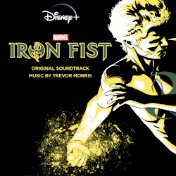 Iron Fist: Original Soundtrack