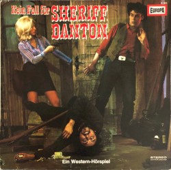 Kein Fall für Sheriff Danton