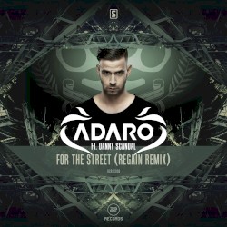 For The Street (Regain Remix)