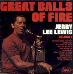 Volume 1: Great Balls of Fire