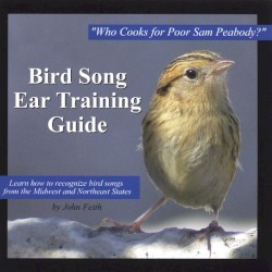 Bird Song Ear Training Guide: Who Cooks for Poor Sam Peabody?