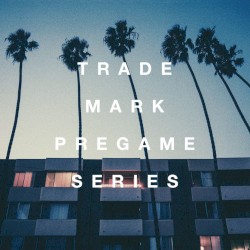 The Pregame Series (April 009)