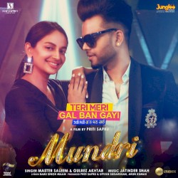 Mundri (From "Teri Meri Gal Ban Gayi")