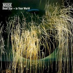 Dead Star / In Your World