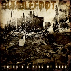 There’s a Kind of Hush