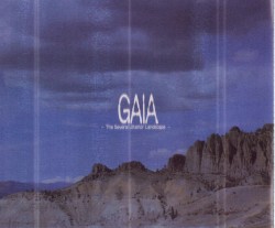 GAIA-The Several Ulterior Landscape-