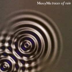 Traces of Rain