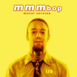 MMMBop (Metal Version)