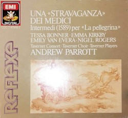 Una "Stravaganza" dei Medici: Intermedi per "La Pellegrina"