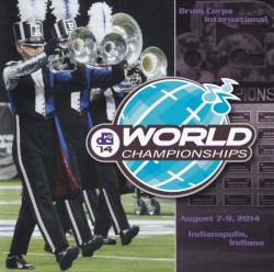 2014 Drum Corps International World Championships