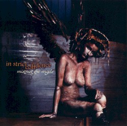 Mistrust the Angels