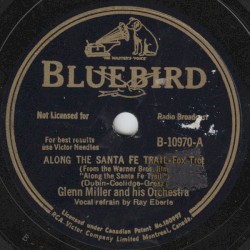 Along the Santa Fe Trail / Yes, My Darling Daughter